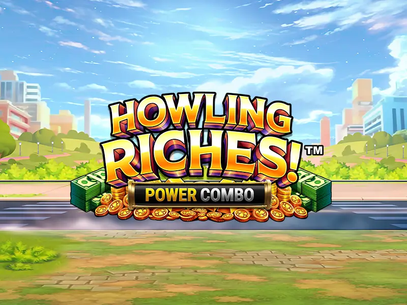 Trò chơi Howling Riches Power Combo